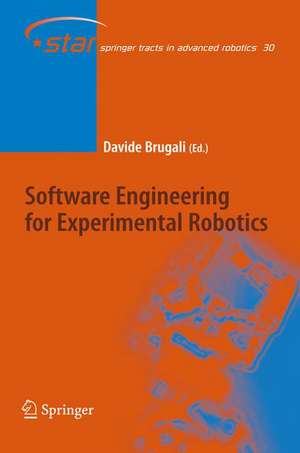 Software Engineering for Experimental Robotics de Davide Brugali