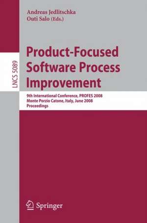 Product-Focused Software Process Improvement: 9th International Conference, PROFES 2008, Monte Porzio Catone, Italy, June 23-25, 2008, Proceedings de Andreas Jedlitschka