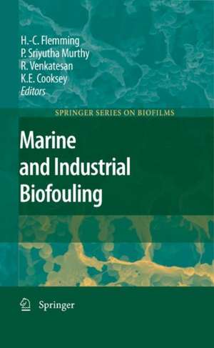 Marine and Industrial Biofouling de Hans-Curt Flemming