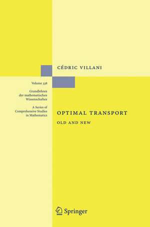 Optimal Transport: Old and New de Cédric Villani