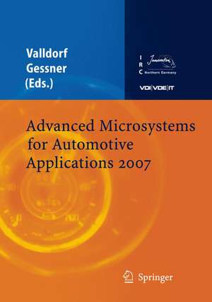 Advanced Microsystems for Automotive Applications 2007 de Jürgen Valldorf