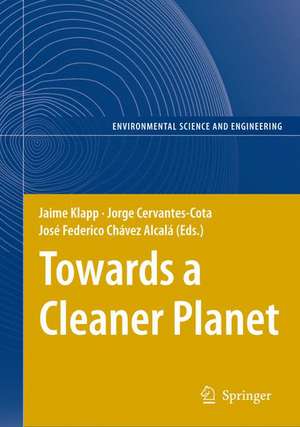 Towards a Cleaner Planet: Energy for the Future de Jaime Klapp