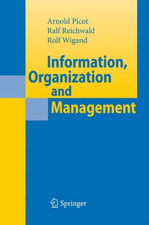 Information, Organization and Management de Ralf Reichwald