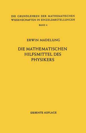 Die Mathematischen Hilfsmittel des Physikers de Erwin Madelung