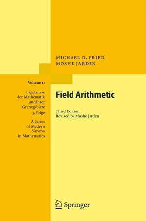 Field Arithmetic de Michael D. Fried