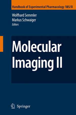 Molecular Imaging II de Wolfhard Semmler