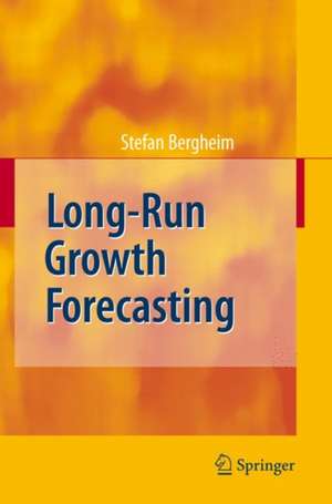 Long-Run Growth Forecasting de Stefan Bergheim