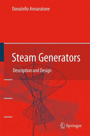 Steam Generators: Description and Design de Donatello Annaratone