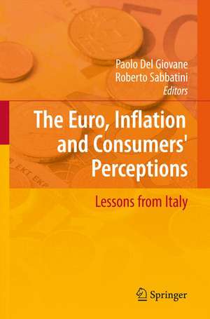 The Euro, Inflation and Consumers' Perceptions: Lessons from Italy de Paolo Giovane