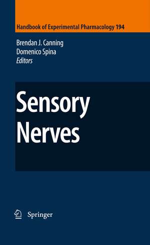 Sensory Nerves de Brendan J. Canning