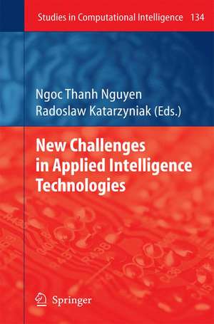 New Challenges in Applied Intelligence Technologies de Radoslaw Katarzyniak