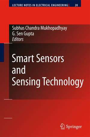 Smart Sensors and Sensing Technology de Gourab Sen Gupta