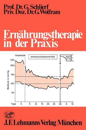 Ernährungstherapie in der Praxis de G. Schlierf