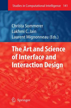 The Art and Science of Interface and Interaction Design (Vol. 1) de Christa Sommerer