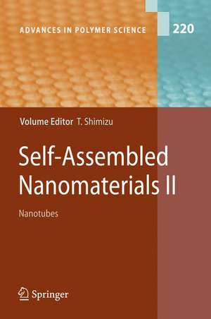 Self-Assembled Nanomaterials II: Nanotubes de Toshimi Shimizu