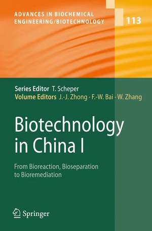 Biotechnology in China I: From Bioreaction to Bioseparation and Bioremediation de Jian-Jiang Zhong