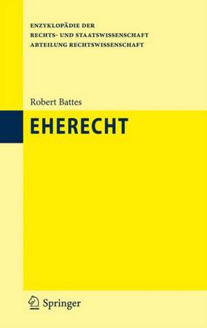 Eherecht de Robert Battes