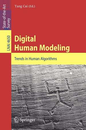 Digital Human Modeling: Trends in Human Algorithms de Yang Cai