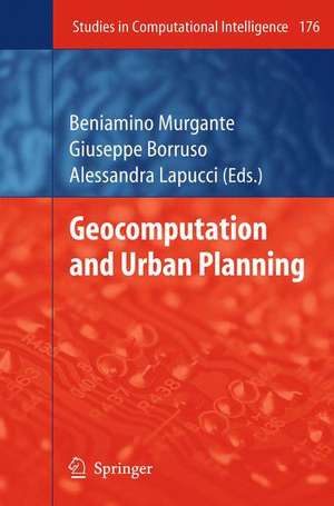 Geocomputation and Urban Planning de Beniamino Murgante