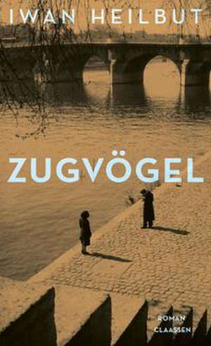 Zugvögel de Iwan Heilbut