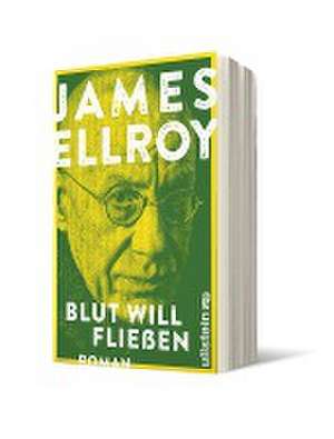 Blut will fließen de James Ellroy