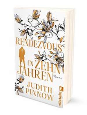 Rendezvous in zehn Jahren de Judith Pinnow