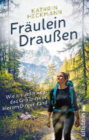 Fräulein Draußen de Kathrin Heckmann