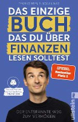 Das einzige Buch, das Du über Finanzen lesen solltest de Thomas Kehl