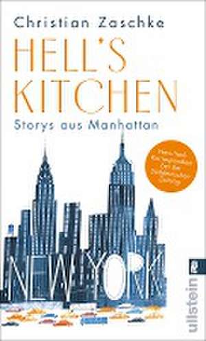 Hell's Kitchen de Christian Zaschke