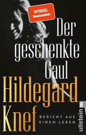 Der geschenkte Gaul de Hildegard Knef