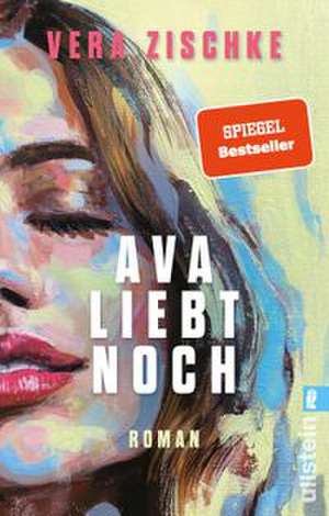 Ava liebt noch de Vera Zischke