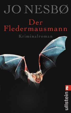 Der Fledermausmann de Jo Nesbø