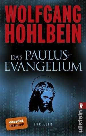 Das Paulus-Evangelium de Wolfgang Hohlbein