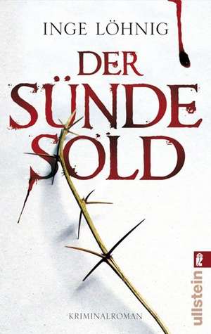 Der Sünde Sold de Inge Löhnig