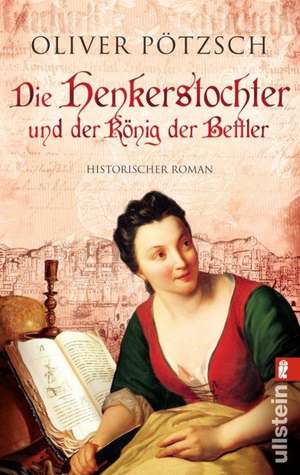 Die Henkerstochter und der König der Bettler de Oliver Pötzsch