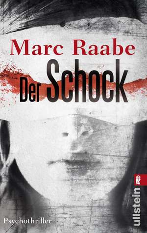 Der Schock de Marc Raabe