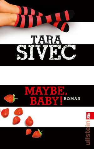 Maybe, Baby! de Tara Sivec