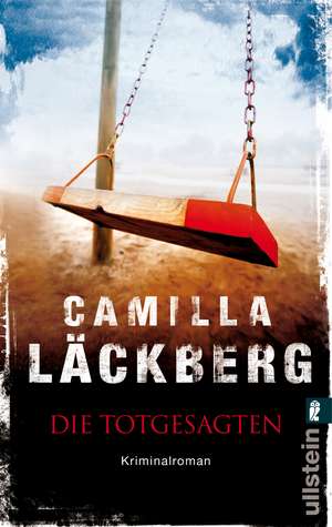 Die Totgesagten de Camilla Läckberg