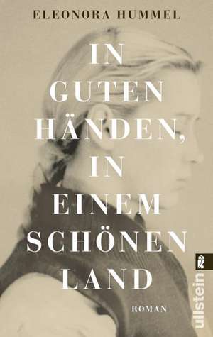 In guten Händen, in einem schönen Land de Eleonora Hummel