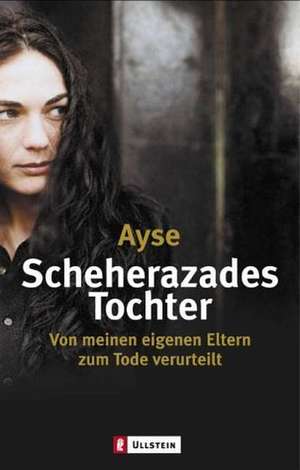 Scheherazades Tochter de Ayse