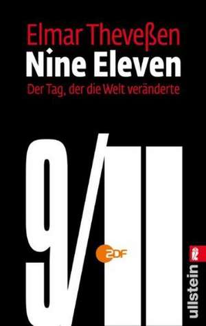 Nine Eleven de Elmar Theveßen