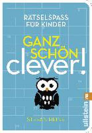 Ganz schön clever! (2) de Stefan Heine