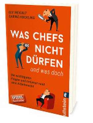 Was Chefs nicht dürfen (und was doch) de Ulf Weigelt