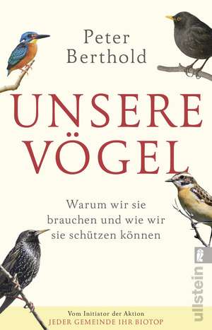 Unsere Vögel de Peter Berthold