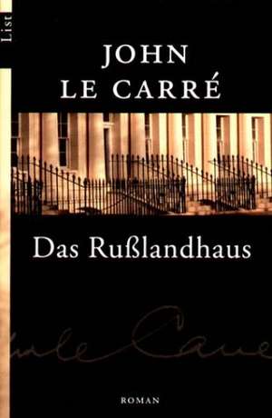 Das Rußlandhaus de John Le Carré