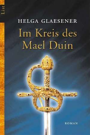 Im Kreis des Mael Duin de Helga Glaesener