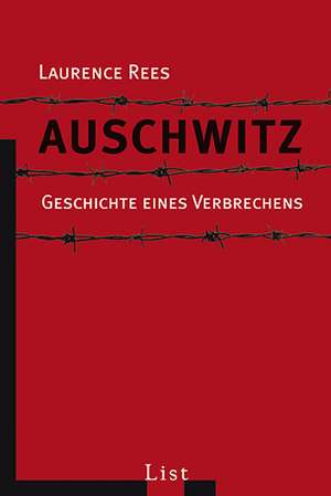 Auschwitz de Laurence Rees