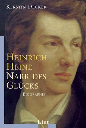 Heinrich Heine de Kerstin Decker