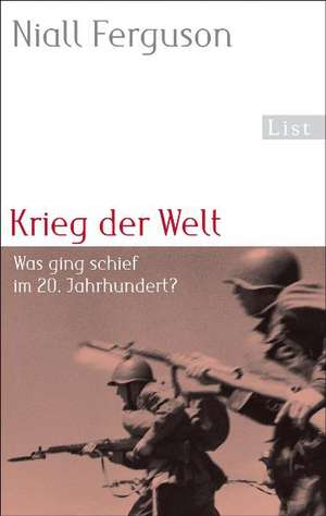 Krieg der Welt de Niall Ferguson