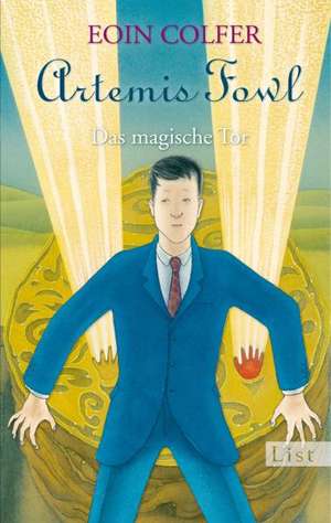 Artemis Fowl. Das magische Tor de Eoin Colfer